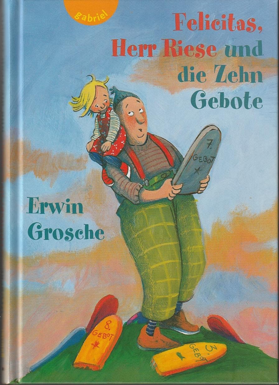 Felicitas, Herr Riese und die Zehn Gebote Non-fiction