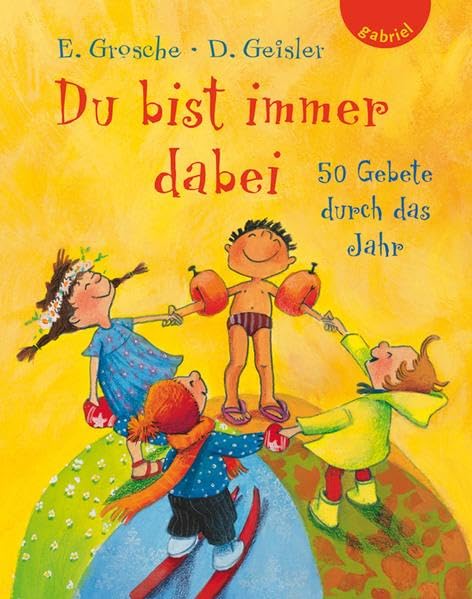 Du bist immer dabei, 50 Gebete durch das Jahr Non-fiction