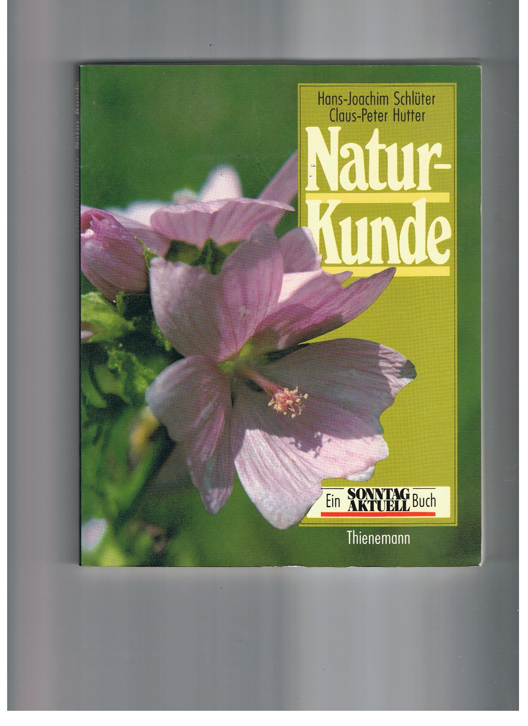 Product Image: Natur- Kunde. Ein Sonntag- Aktuell- Buch