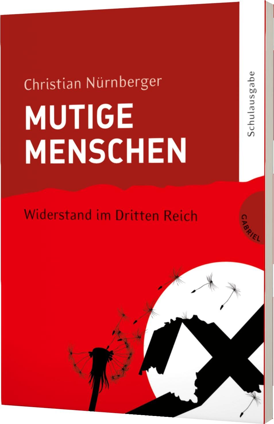 Mutige Menschen (Schulausgabe) Memories