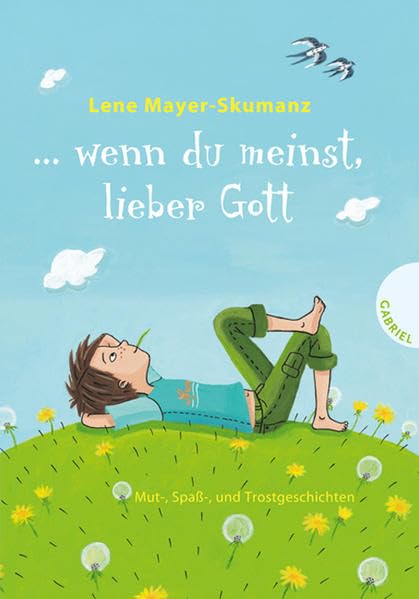 ... wenn du meinst, lieber Gott Art & Literature