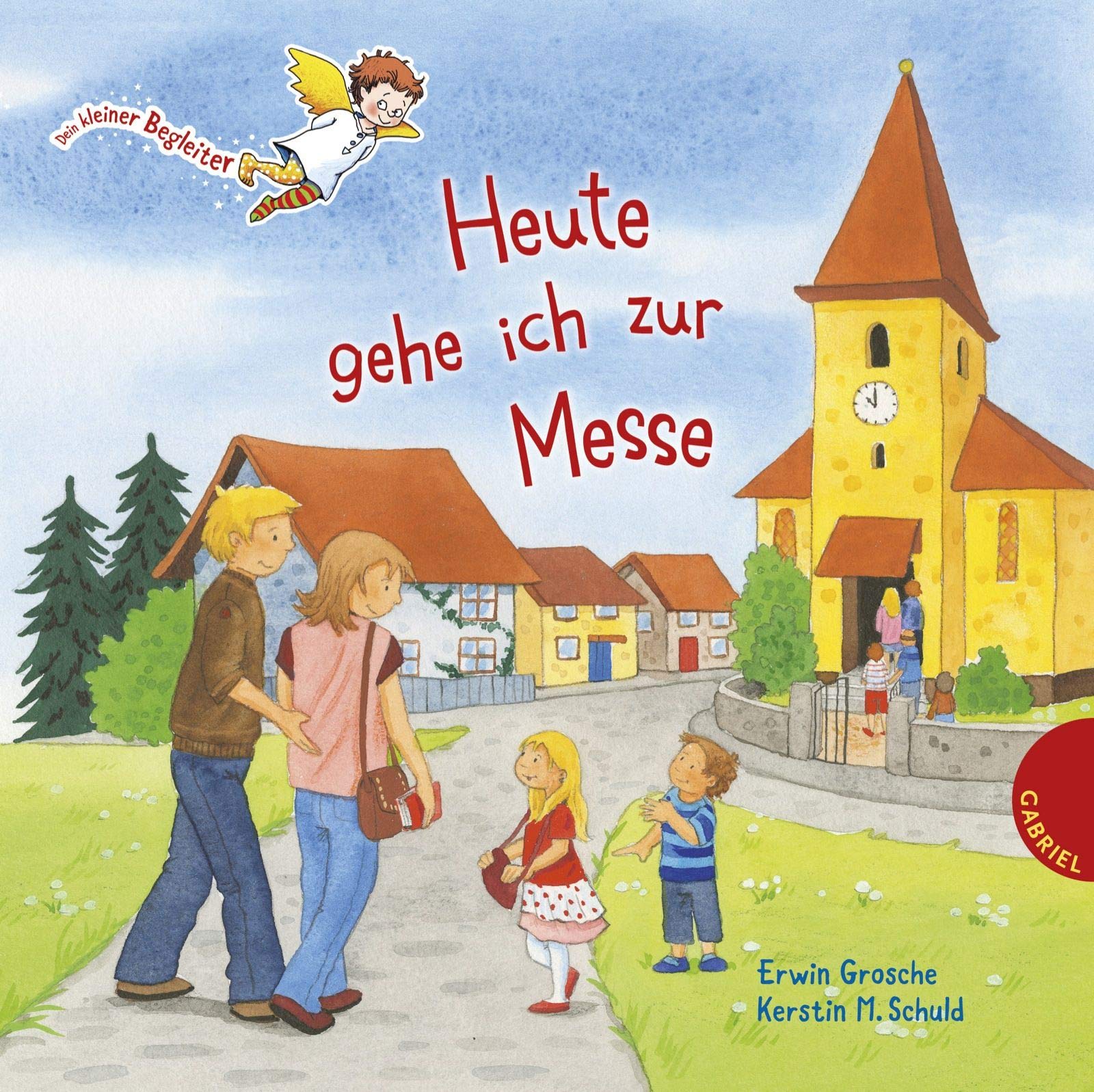 Dein kleiner Begleiter: Heute gehe ich zur Messe Non-fiction