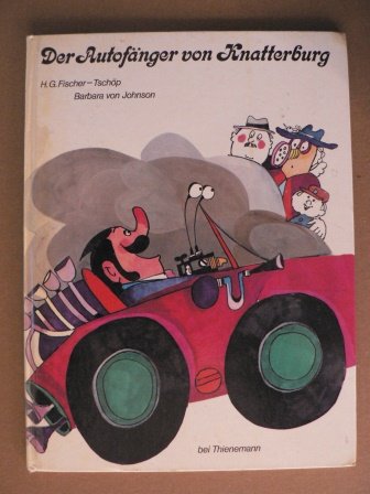 Der Autofänger von Knatterburg Books