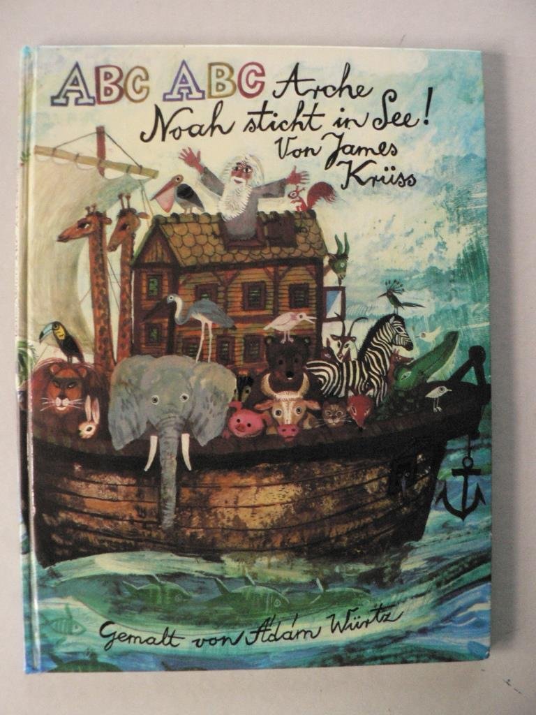 ABC ABC Arche Noah sticht in See Books