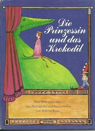 Product Image: Die Prinzessin und das Krokodil