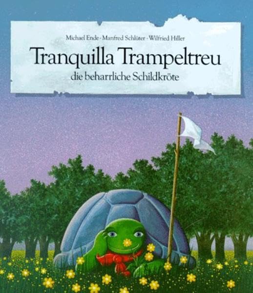 Tranquilla Trampeltreu: die beharrliche Schildkröte Sheet Music