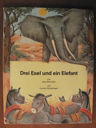 Drei Esel und ein Elefant Books