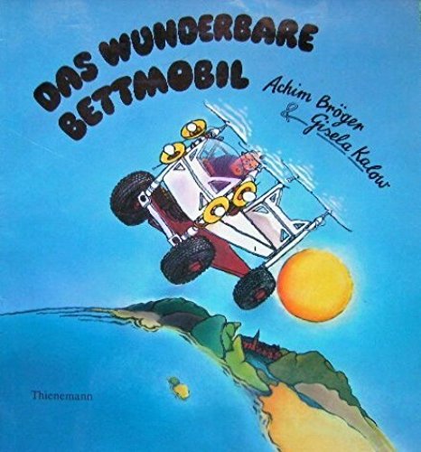 Das wunderbare Bettmobil Books