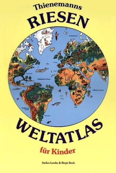 Thienemanns Riesen-Weltatlas für Kinder Maps & Plans