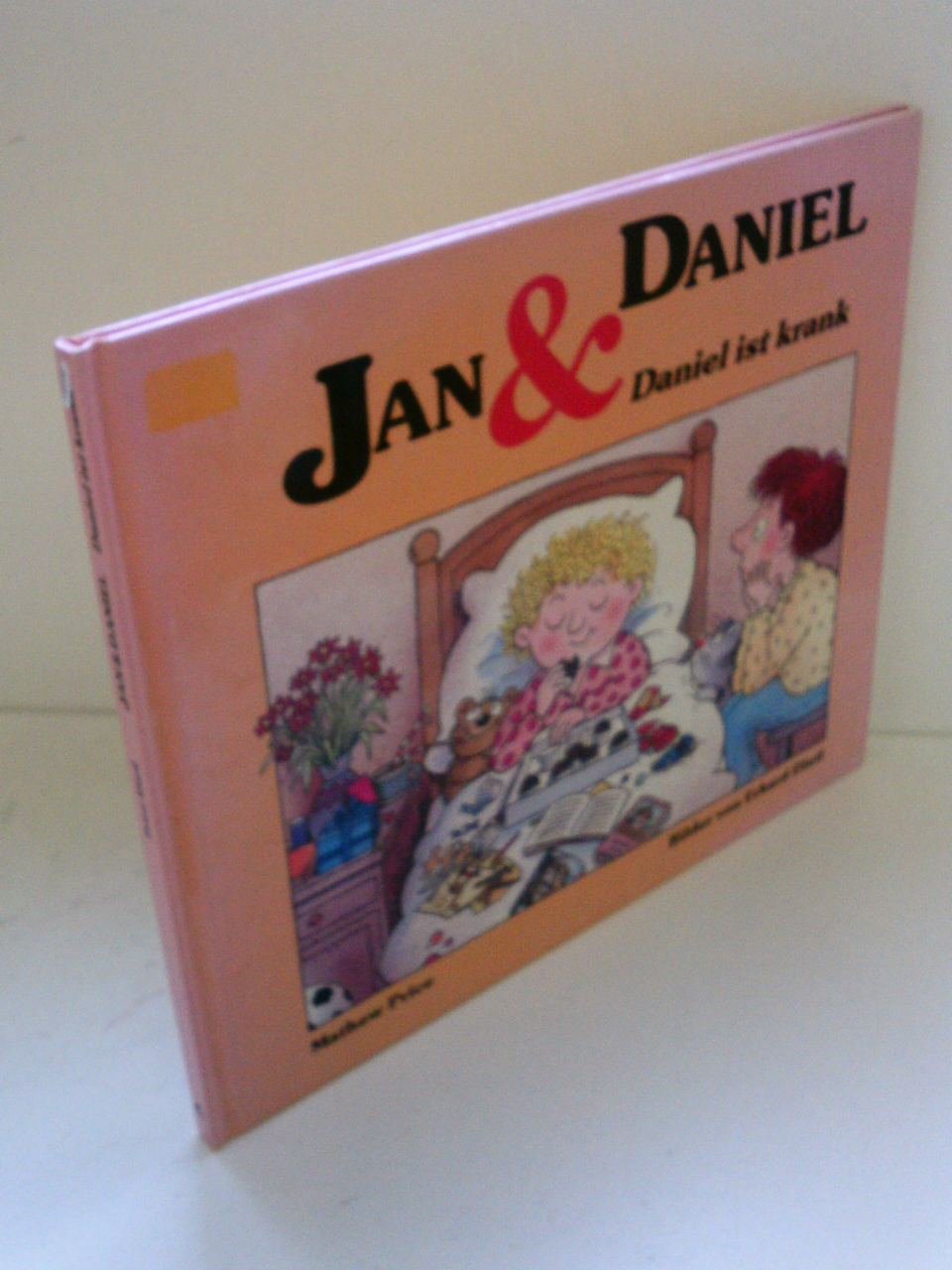 Jan + Daniel. Daniel ist krank Books