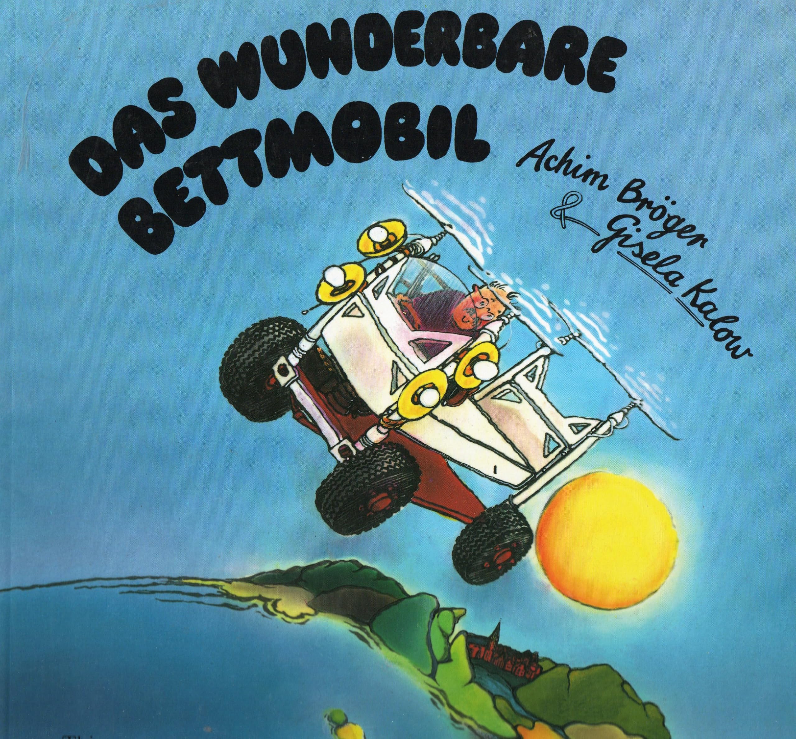 Das wunderbare Bettmobil Books