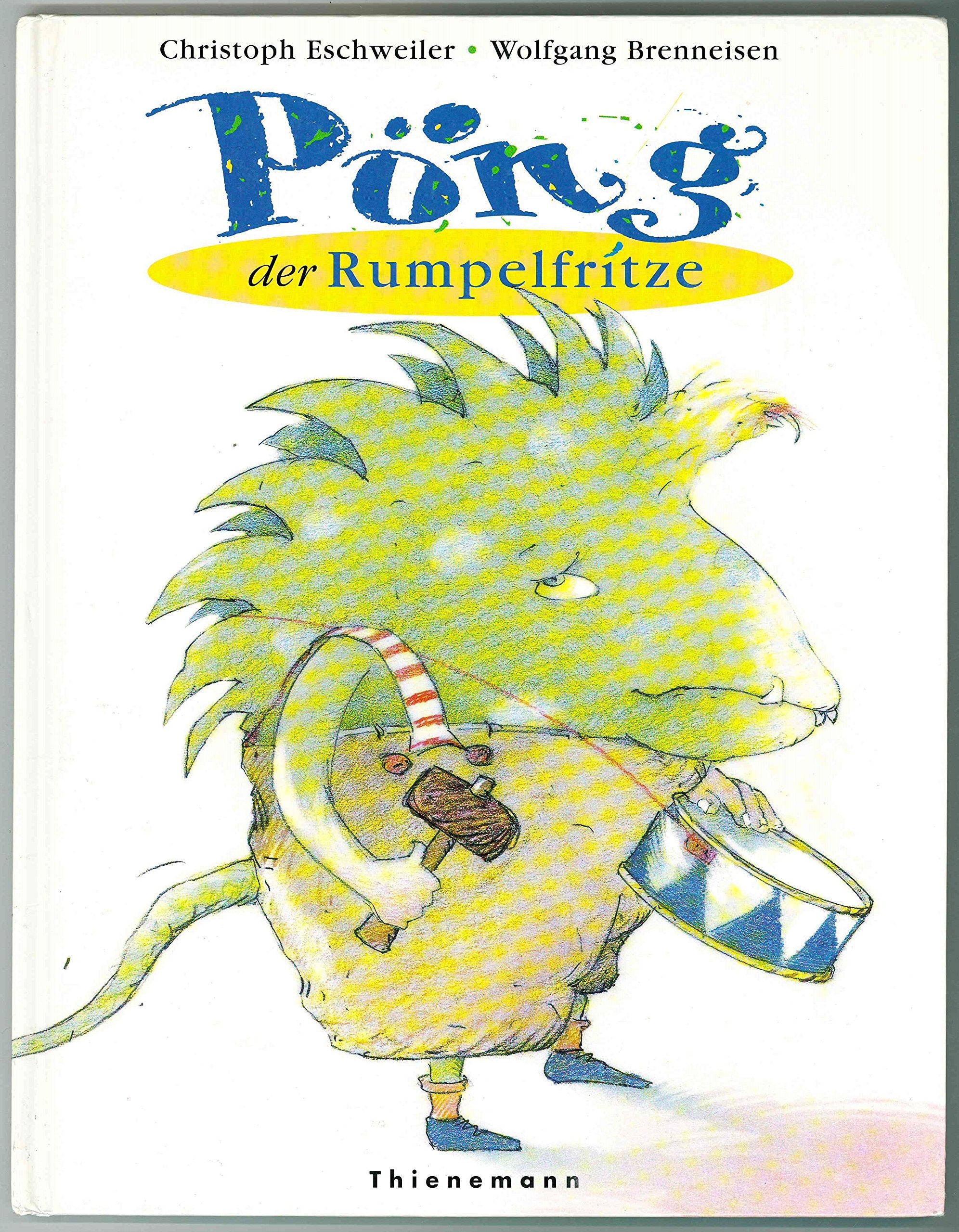 Pöng der Rumpelfritze Books