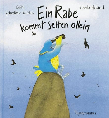 Ein Rabe kommt selten allein Children's books