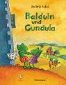 Balduin und Gundula. Eine Zwei-Familien-Geschichte Books