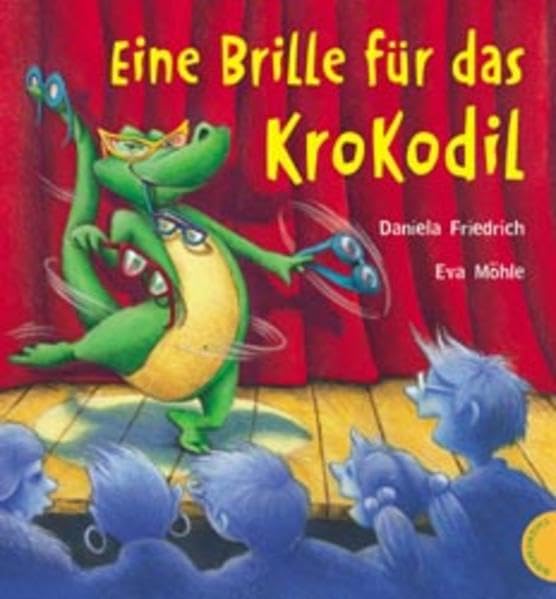 Product Image: Eine Brille für das Krokodil