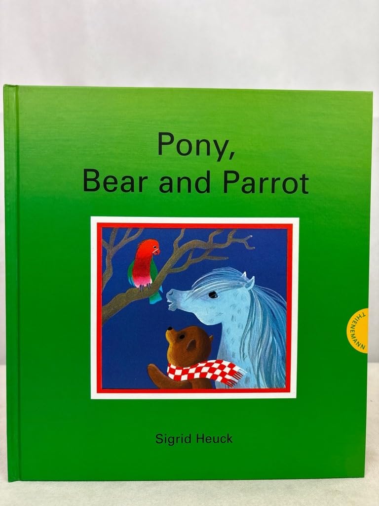 Pony, Bear and Parrot Novels & Short Stories