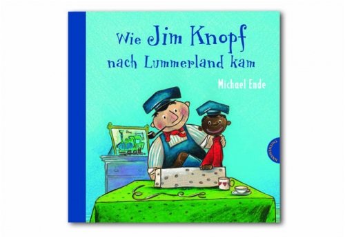 Wie Jim Knopf nach Lummerland kam Novels & Short Stories