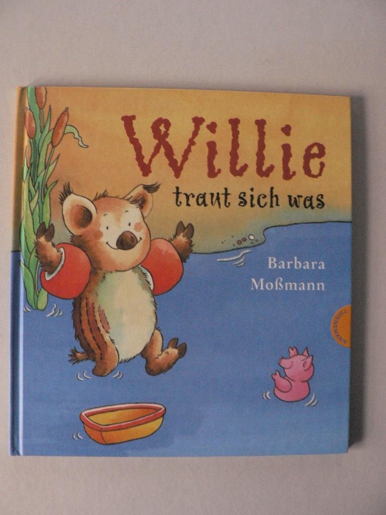 Willie traut sich was Children's books
