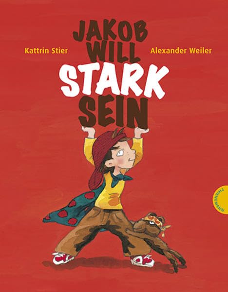Jakob will stark sein Children's books