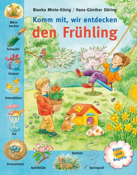 Komm mit, wir entdecken den Frühling – Bilder und Begriffe Children's books