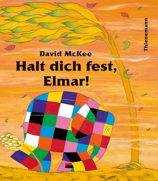 Elmar: Halt dich fest, Elmar! Children's books