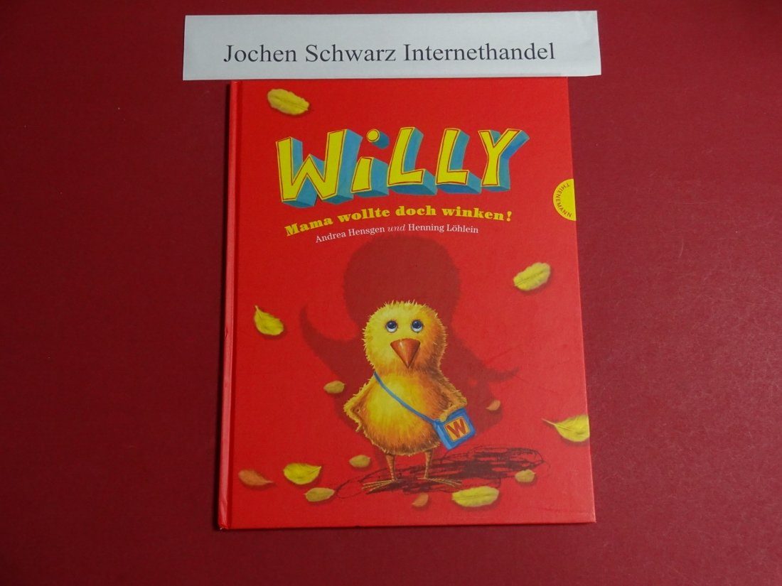 Willy, Mama wollte doch winken! Children's books