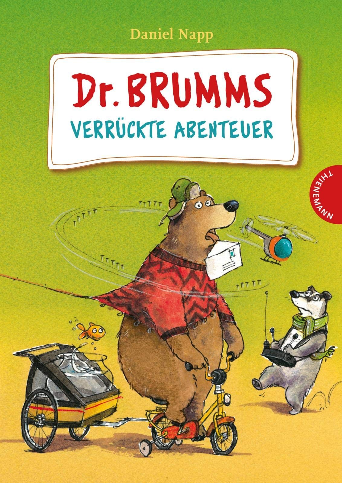 Brumms verrückte Abenteuer Novels & Short Stories for children