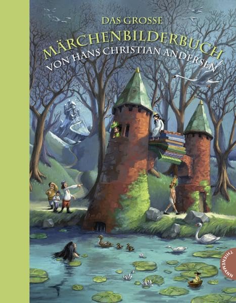 Das große Märchenbilderbuch von Hans Christian Andersen Novels & Short Stories