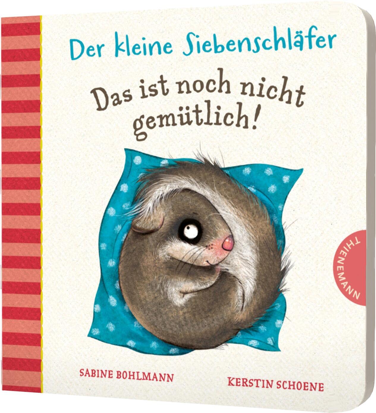 Der kleine Siebenschläfer: Das ist noch nicht gemütlich! Non-fiction