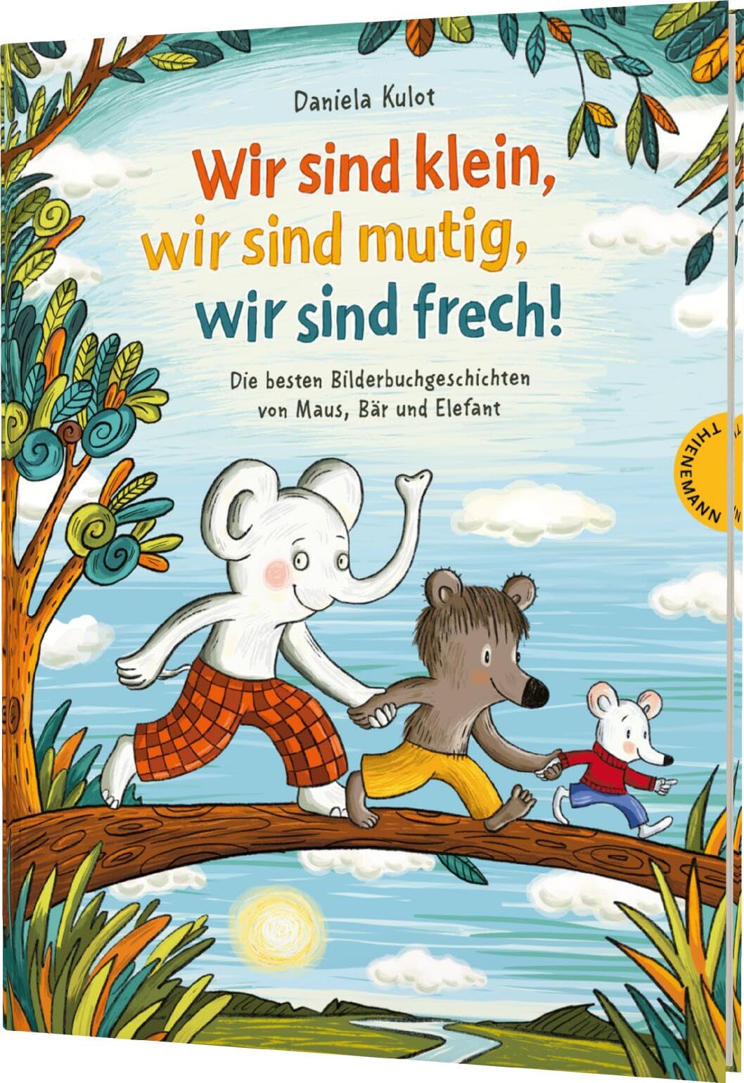 Wir sind klein, wir sind mutig, wir sind frech! Psychology