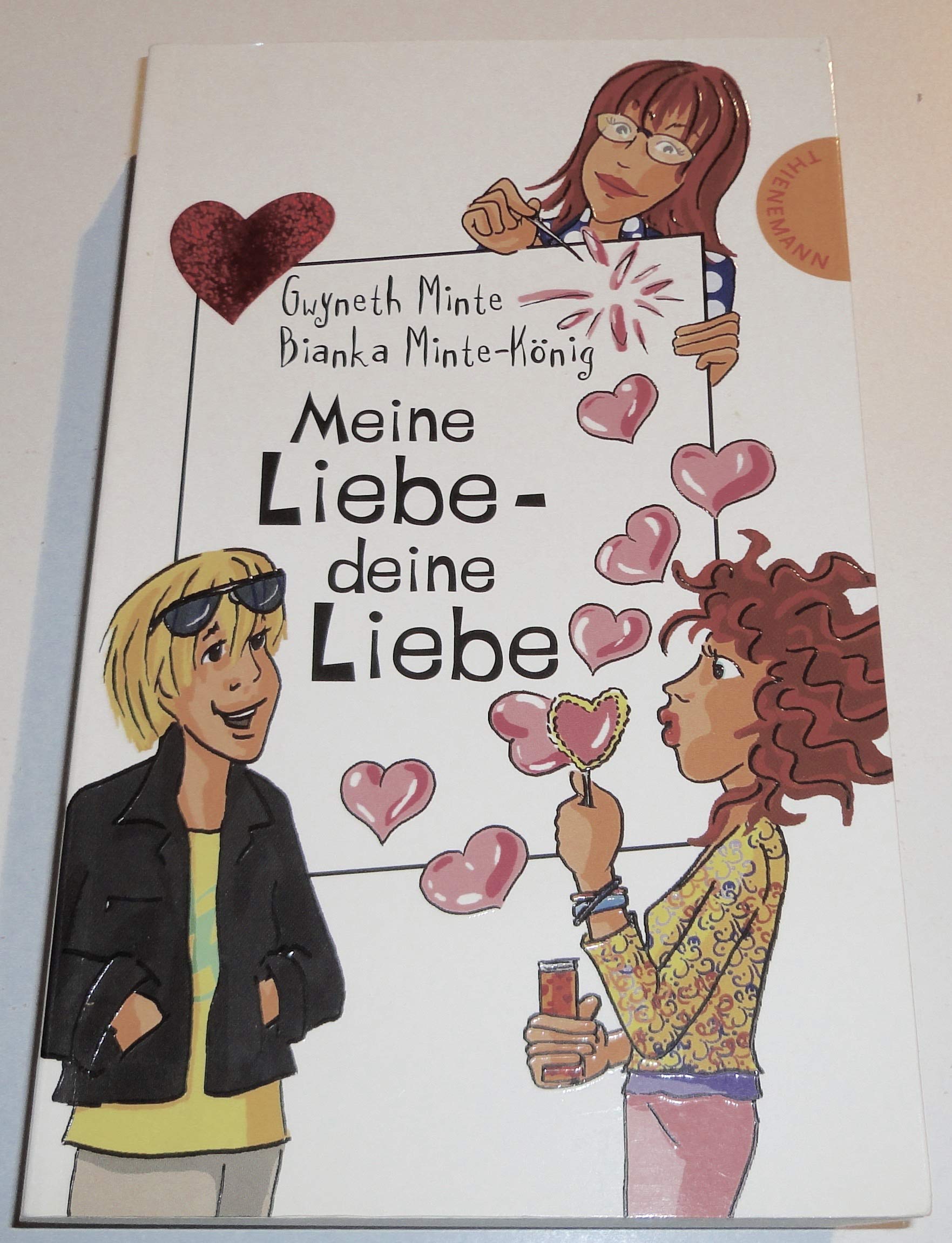 Meine Liebe - deine Liebe (Freche Mädchen – freche Bücher!) Novels & Short Stories