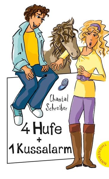 4 Hufe + 1 Kussalarm (Freche Mädchen – freche Bücher!) Novels & Short Stories