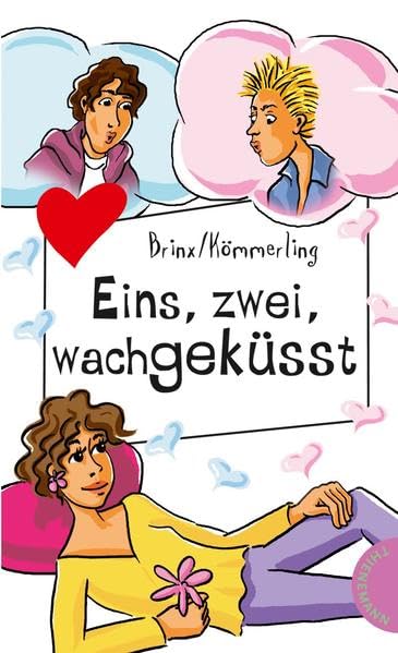 Eins, zwei, wachgeküsst (Freche Mädchen – freche Bücher!) Novels & Short Stories