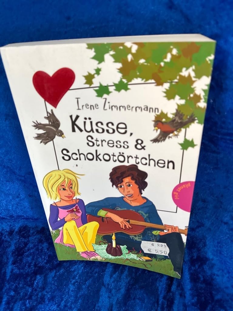 Küsse, Stress & Schokotörtchen (Freche Mädchen – freche Bücher!) Novels & Short Stories