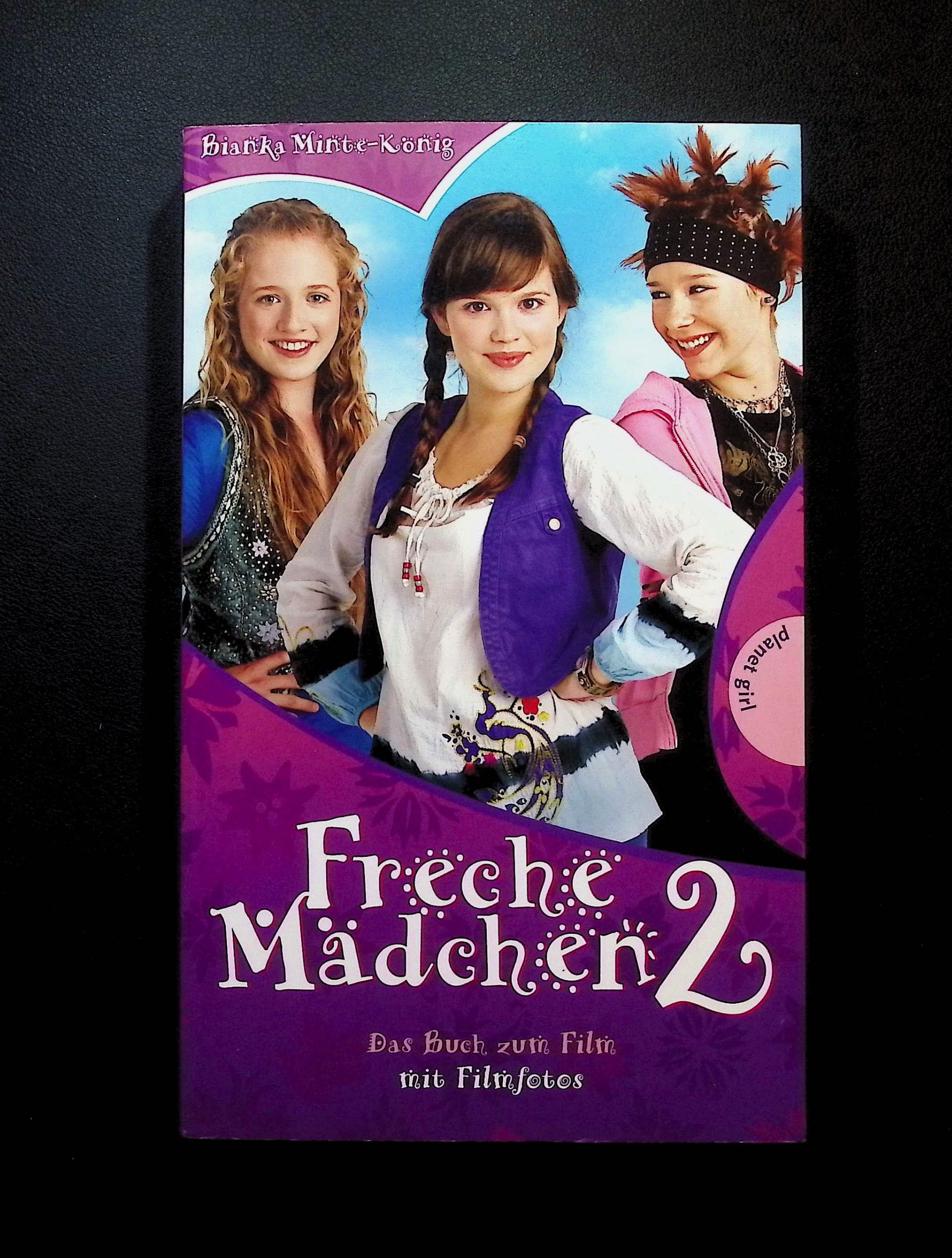 Freche Mädchen 2 – Das Buch zum Film (Freche Mädchen – freche Bücher!) Novels & Short Stories