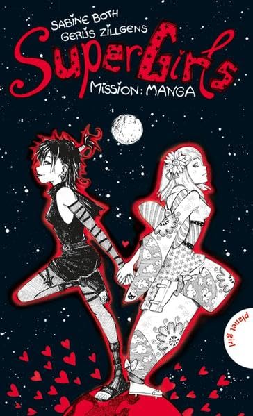 SuperGirls, Band 2: SuperGirls - Mission: Manga Fantasy & Sci-Fi