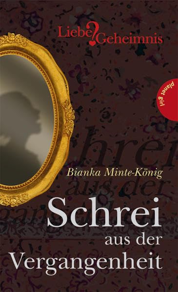 Schrei aus der Vergangenheit (Liebe & Geheimnis) Fantasy & Sci-Fi