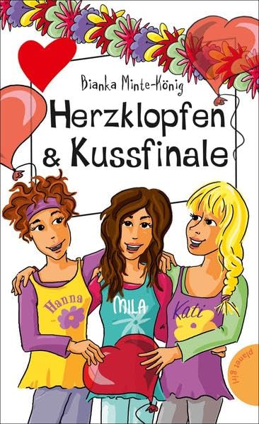 Herzklopfen & Kussfinale (Freche Mädchen – freche Bücher!) Novels & Short Stories