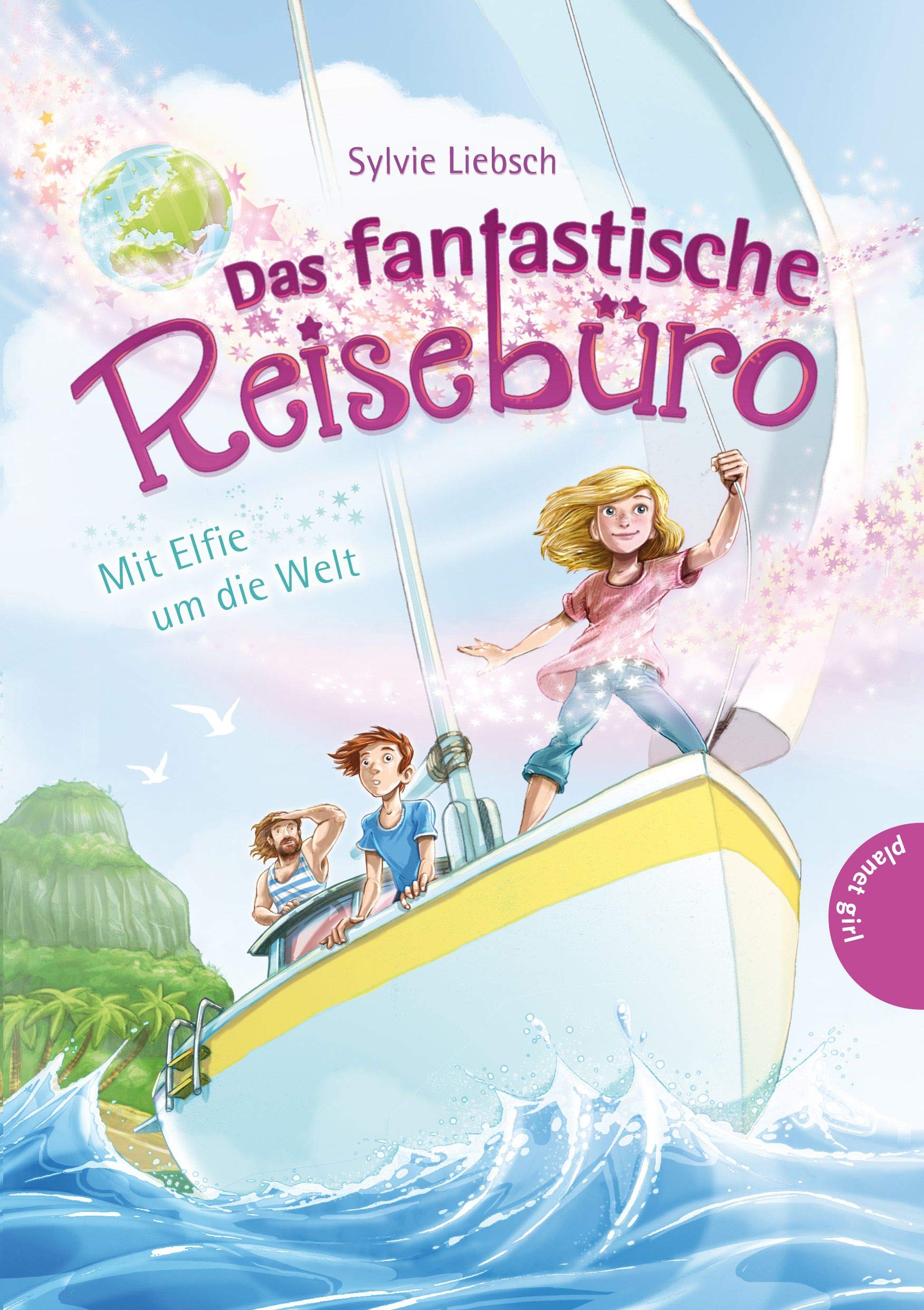 Das fantastische Reisebüro: Mit Elfie um die Welt Novels & Short Stories