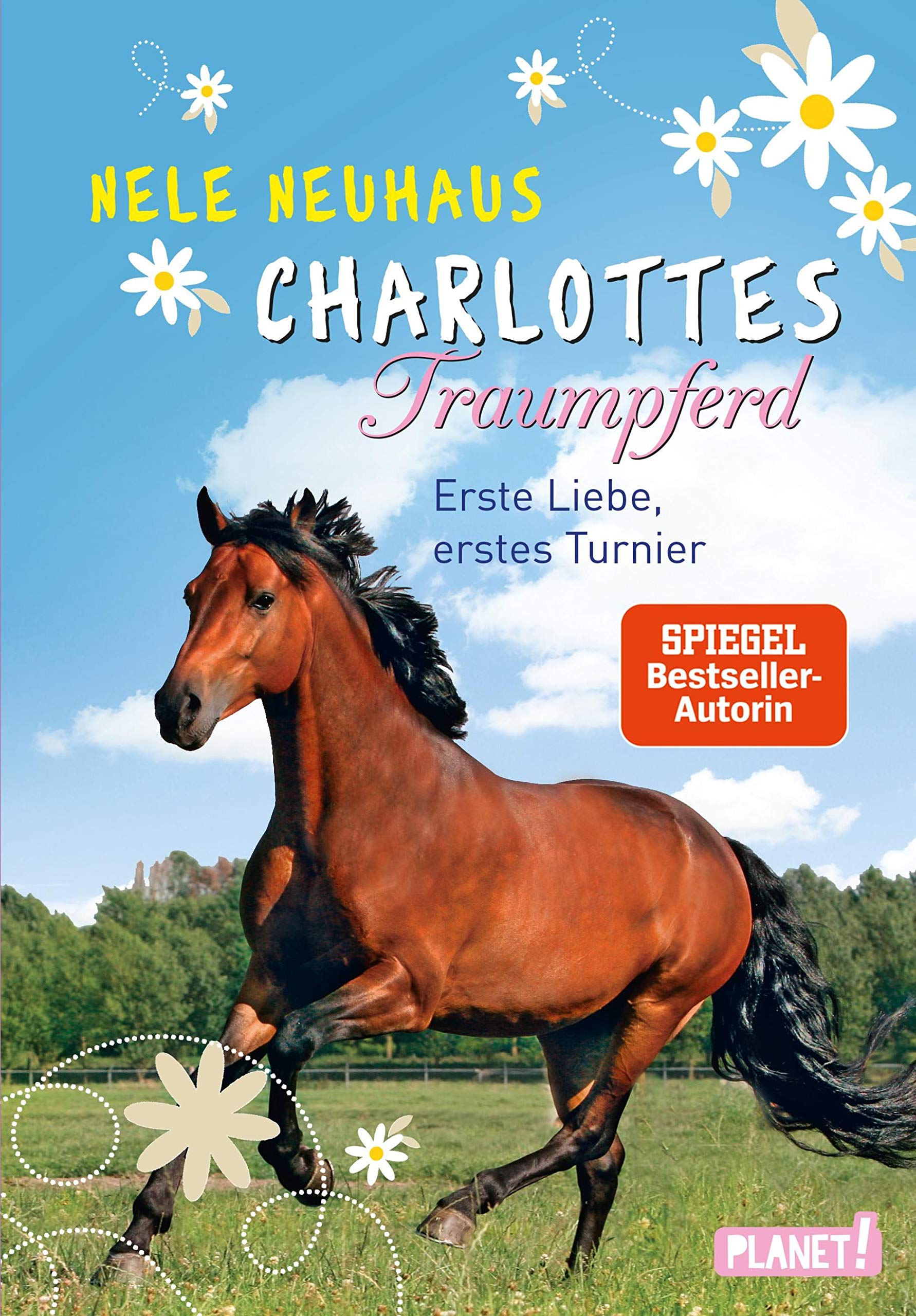 Charlottes Traumpferd 04. Erste Liebe, Erstes Turnier Non-fiction