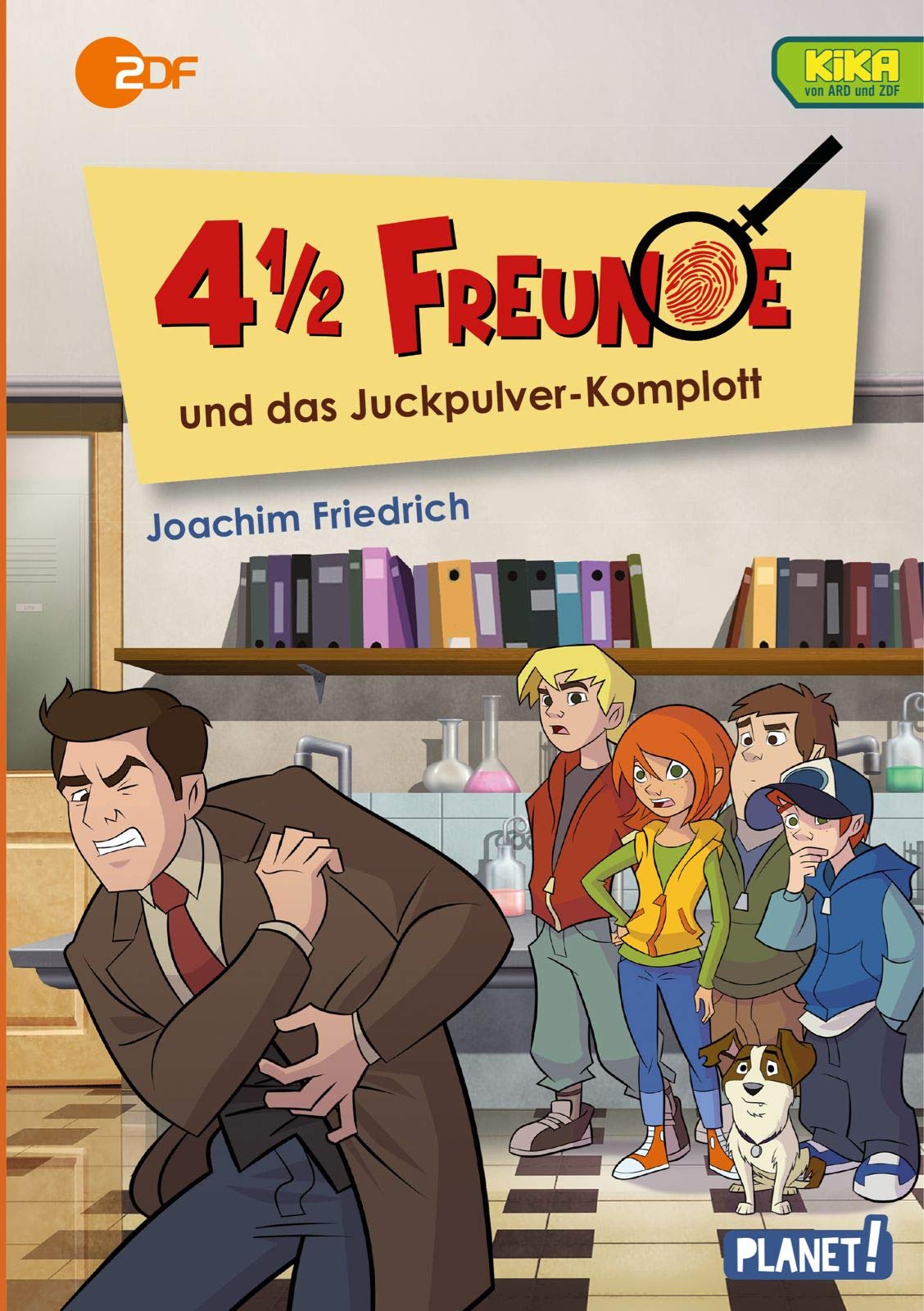 4 1/2 Freunde und das Juckpulver-Komplott Novels & Short Stories