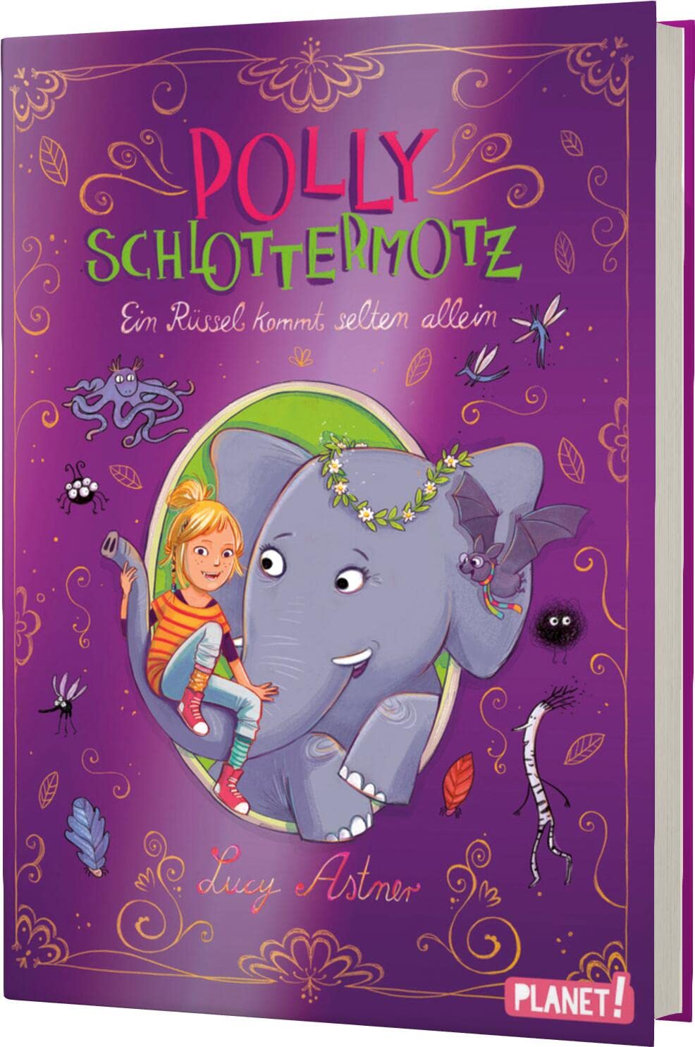 Polly Schlottermotz 2: Ein Rüssel kommt selten allein Parents & Children
