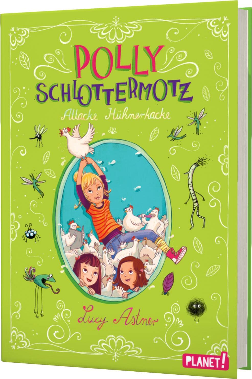 Polly Schlottermotz 3: Attacke Hühnerkacke Novels & Short Stories