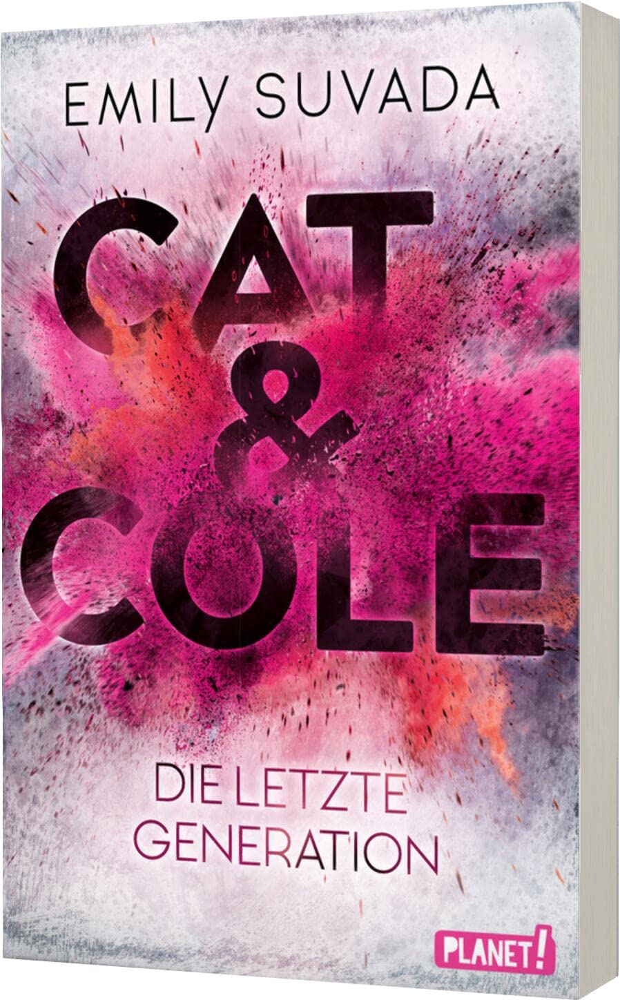 Cat & Cole 1: Die letzte Generation: Sci-Fi-Roman-Reihe ab 14 Jahren (1) Fiction