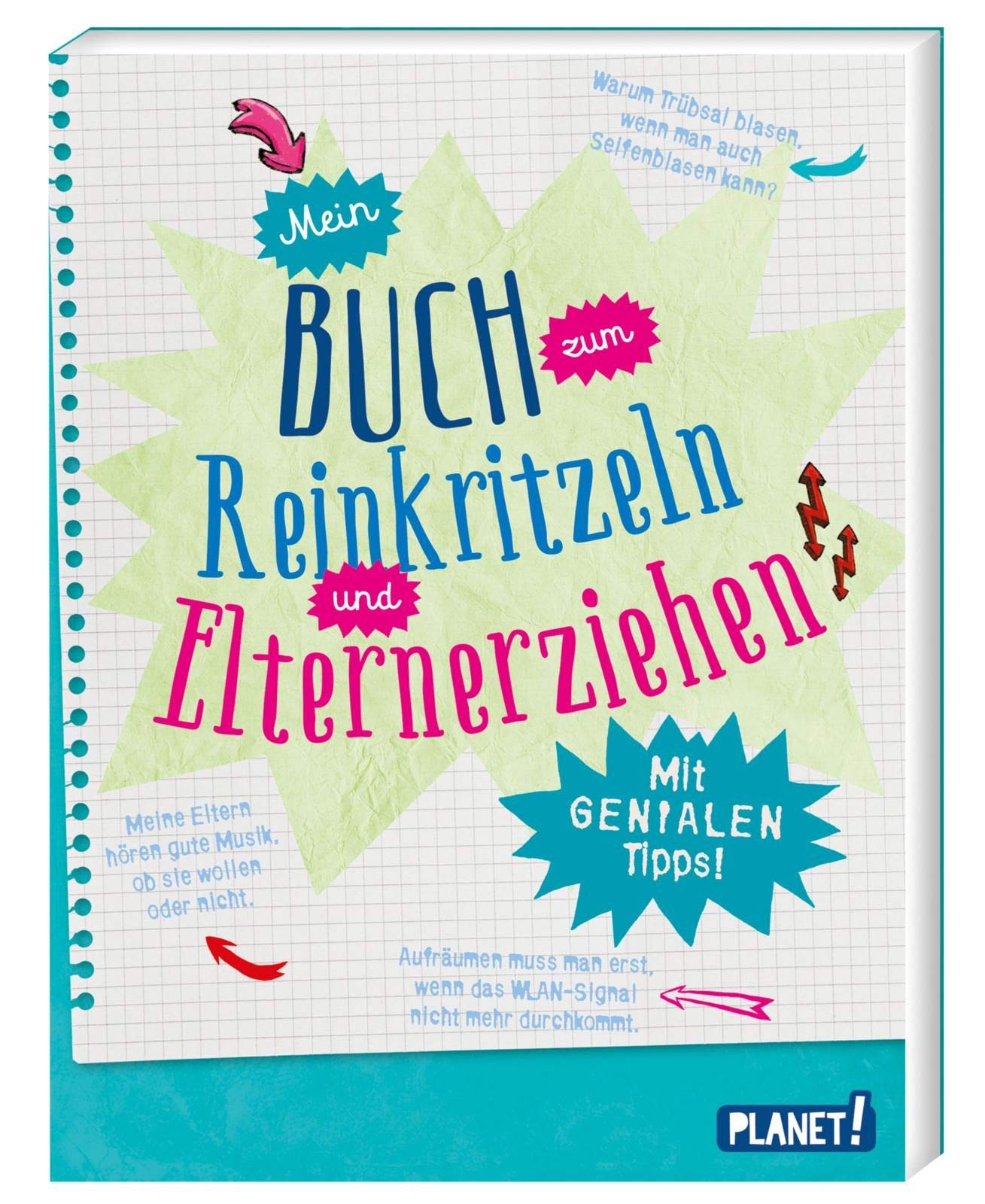 Mein Buch zum Reinkritzeln und Elternerziehen: Mit genialen Tipps Parents & Children