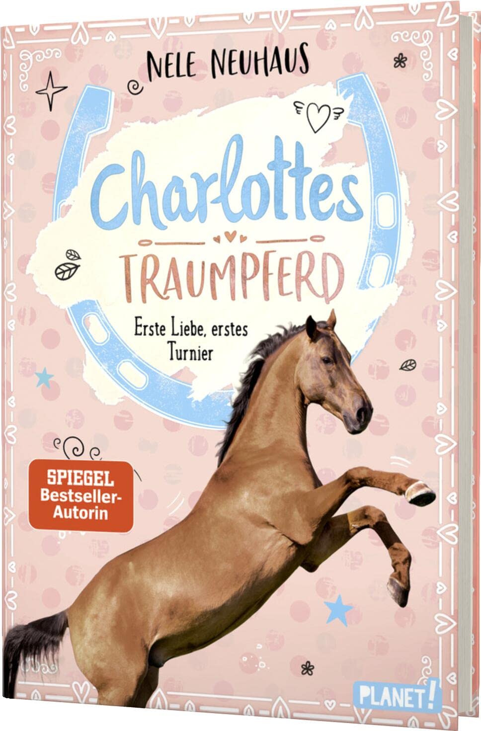 Charlottes Traumpferd 4: Erste Liebe, erstes Turnier Non-fiction