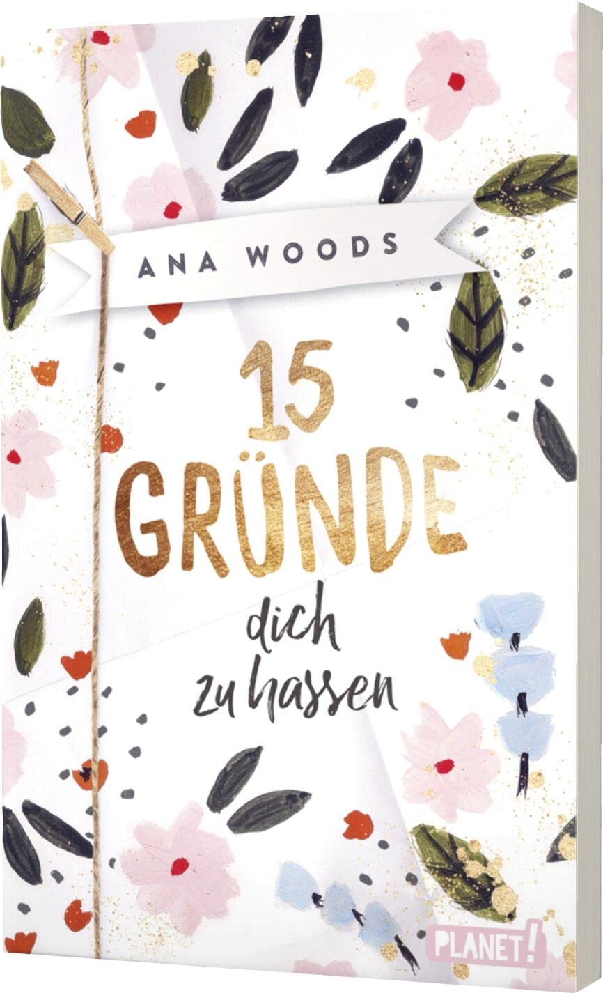 15 Gründe, dich zu hassen Fiction