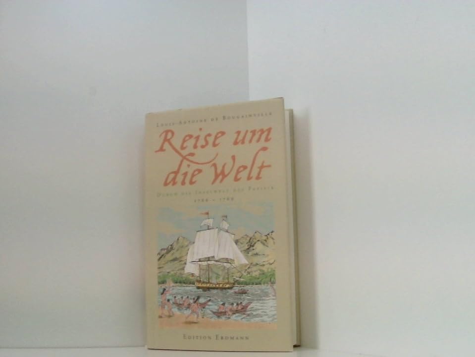 Reise um die Welt. (Durch die Inselwelt des Pazifik) 1766-1769 Travelogues