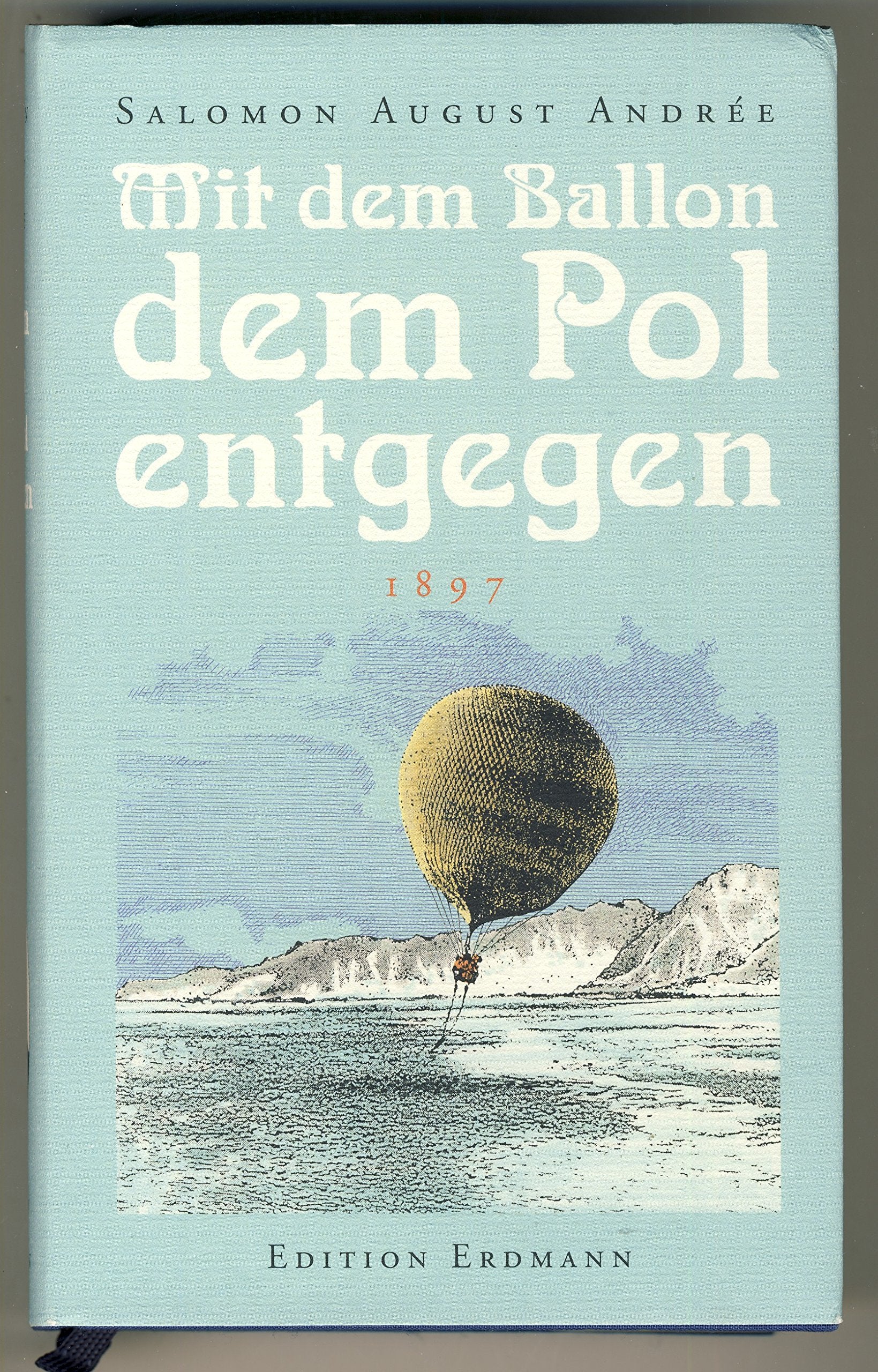 Mit dem Ballon dem Pol entgegen. 1897. Leisure, Home & Garden