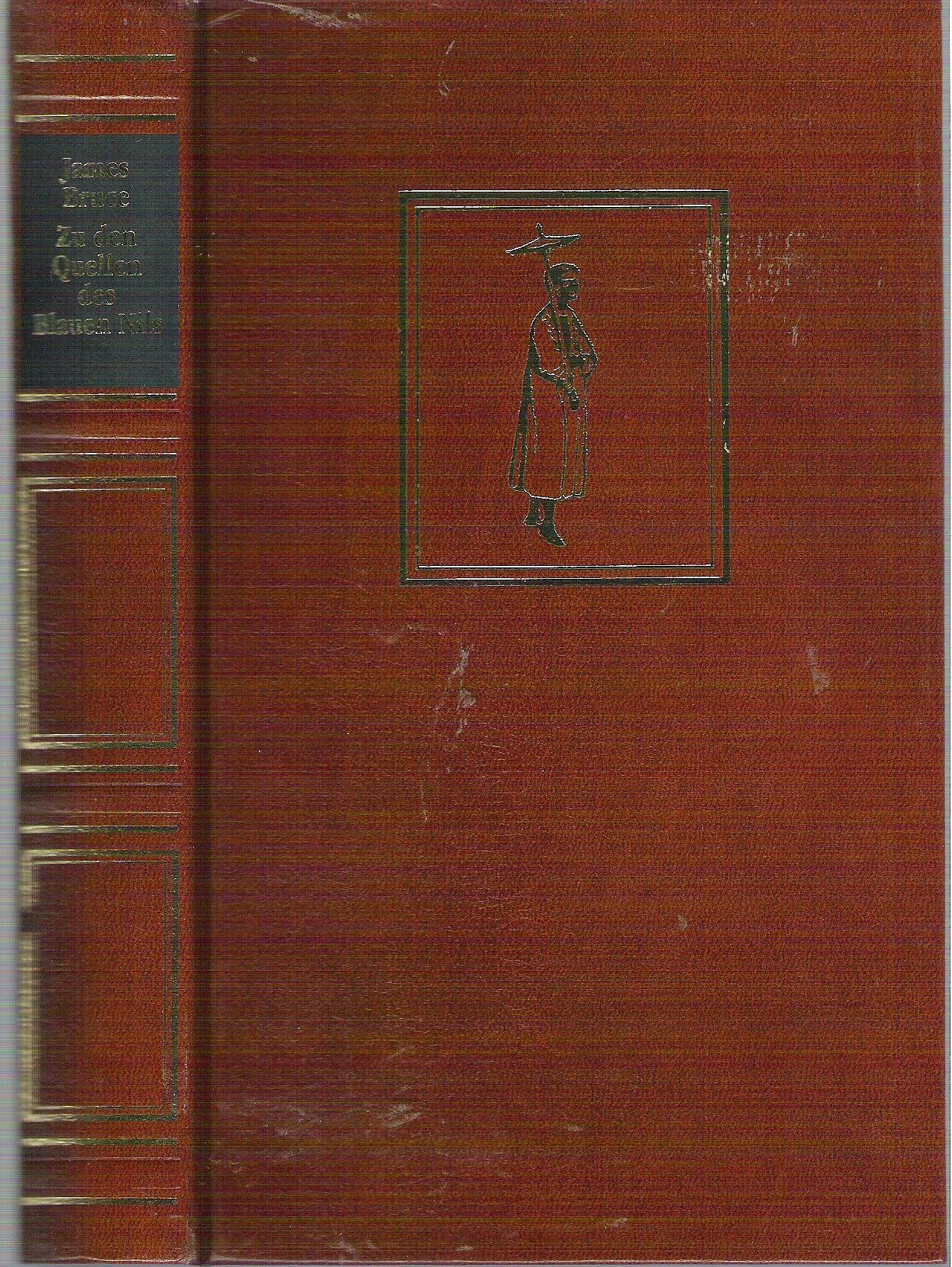 Zu den Quellen des Blauen Nils. Die Erforschung Äthiopiens 1768-1773 Politics & History